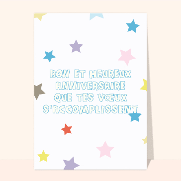 Anniversaire étoilé que tes rêves s'accomplissent