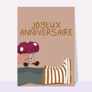 Joyeux anniversaire avec un champignon amusant