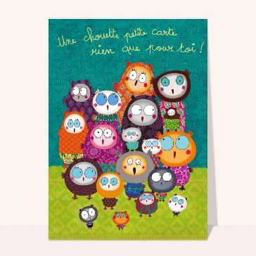 Une belle carte pleine de chouettes amis