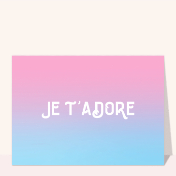Je t'adore : un doux bonjour coloré