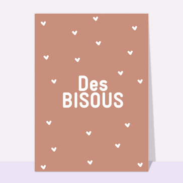 Des bisous doux pour un chaleureux bonjour