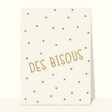 Bisous dorés pour un doux bonjour