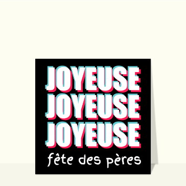 Joyeuse fête des pères en lettres colorées