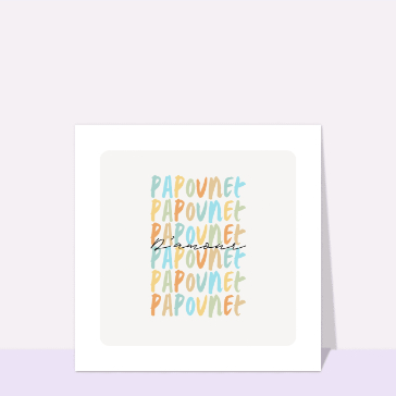 Papounet, un message coloré d'amour
