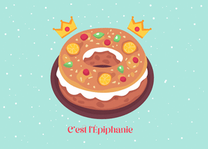 carte &Eacute;piphanie gourmande avec une galette festive 