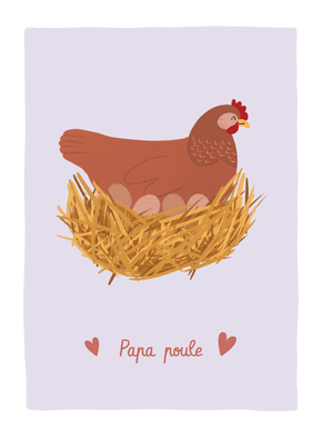 carte Papa poule, une f&ecirc;te pleine d'amour 