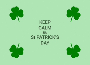 carte Restez calme, c'est la Saint Patrick 