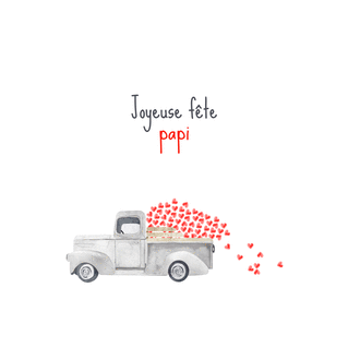 carte Camion plein de coeurs pour Papi ch&eacute;ri 