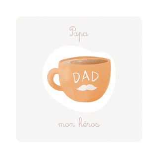 carte Caf&eacute; h&eacute;ro&iuml;que pour un papa ador&eacute; 